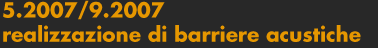 realizzazione di barriere acustiche